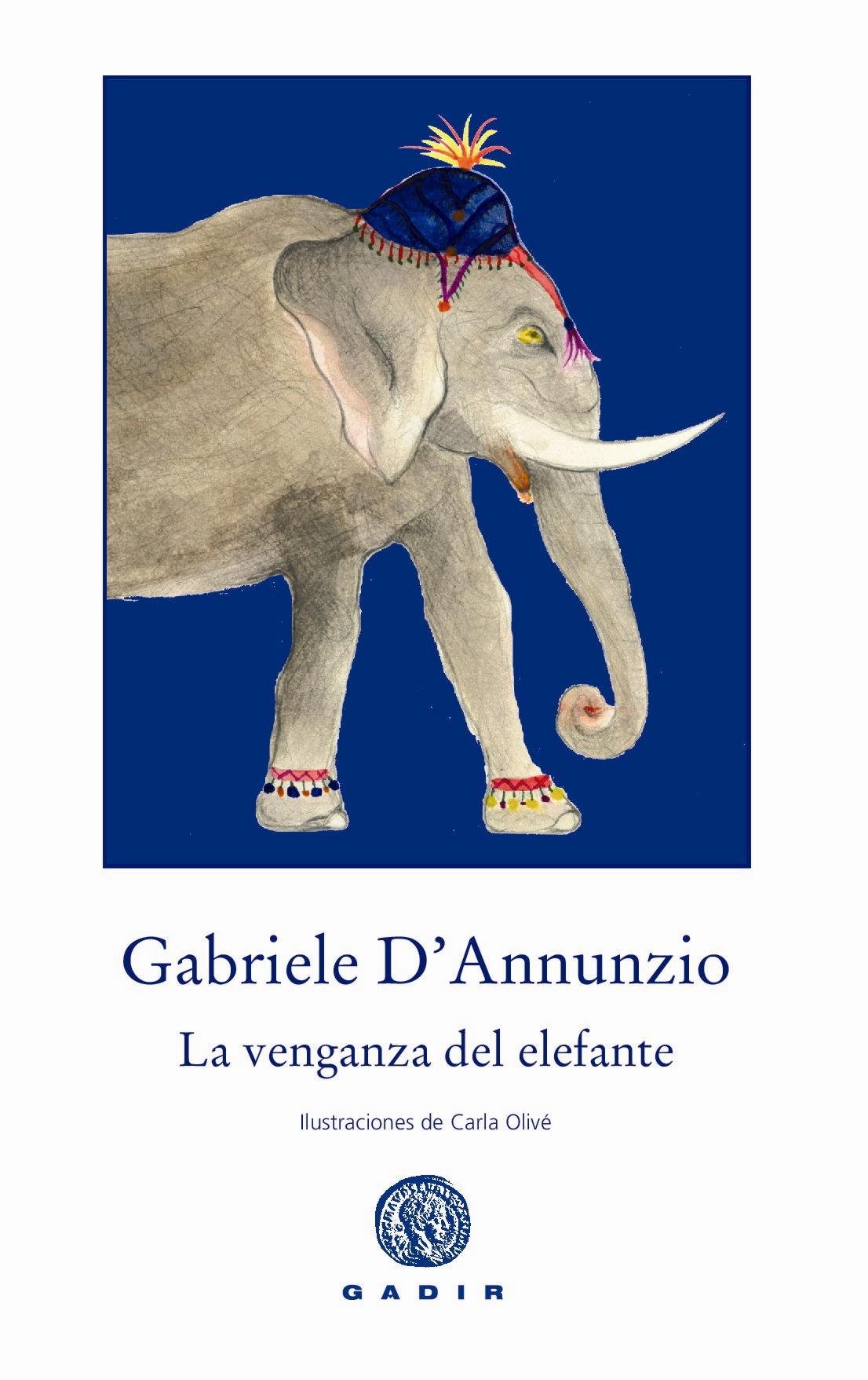 La venganza del elefante, DAnnunzio